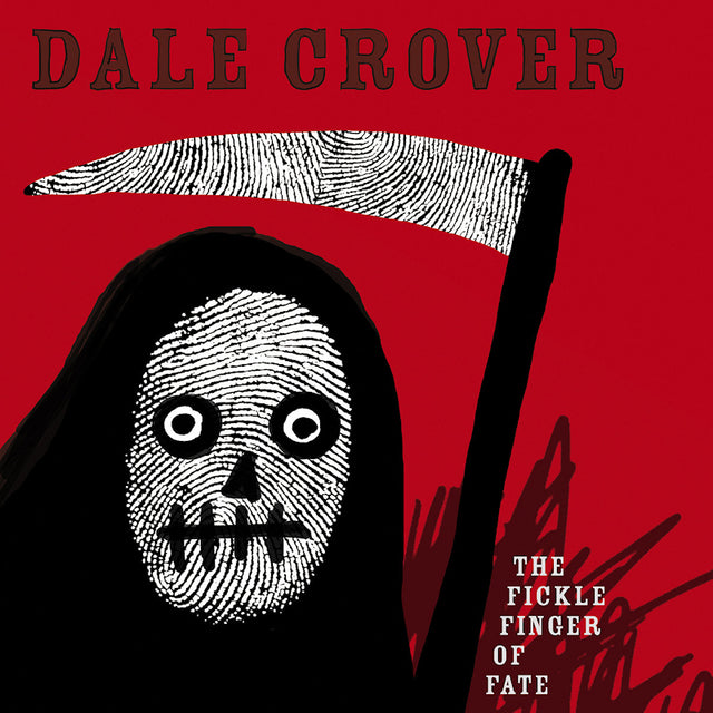 Dale Crover - The frickle finger of fate (CD) - Velvet Music