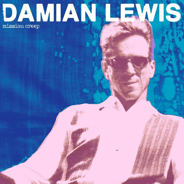 Damian Lewis - Mission creep (CD) - Velvet Music