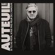 Daniel Auteuil - Si tu as peur, n'aie pas peur de l'amour (CD) - Velvet Music