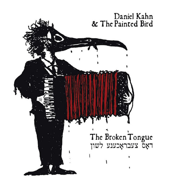 Daniel Kahn &amp; The Painted Bird - The Broken Tongue (CD)