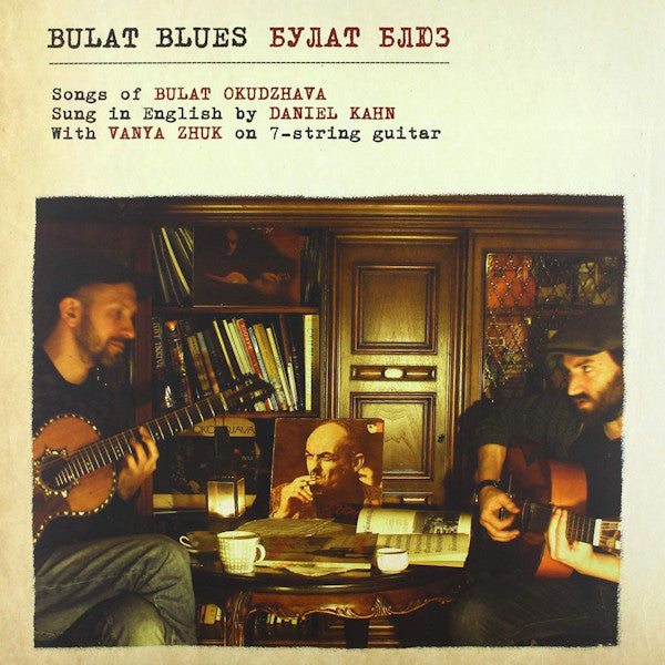 Daniel Kahn with Vanya Zhuk - Bulat blues (CD) - Velvet Music