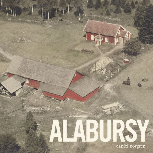 Daniel Norgren - Alabursy (LP) - Velvet Music