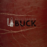 Daniel Norgren - Buck (LP) - Velvet Music