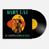 Dany Laj And The Looks - If looks could kill (LP)