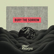 Das Mortal - Bury the sorrow (LP) - Velvet Music