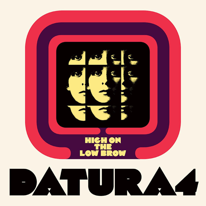 Datura4 - High on the low brow (LP)