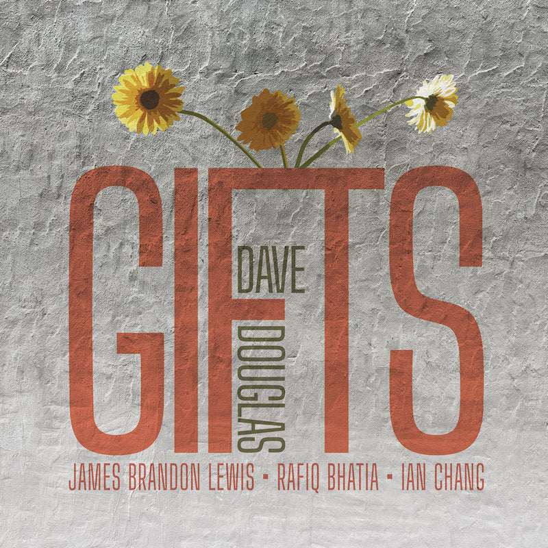 Dave Douglas - Gifts (CD) - Velvet Music