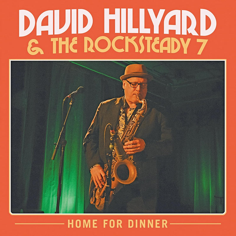 David Hillyard & The Rocksteady Seven - Home for dinner (transparent red) (LP) - Velvet Music