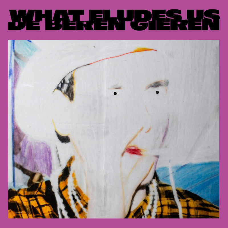 De Beren Gieren - What eludes us (LP) - Velvet Music