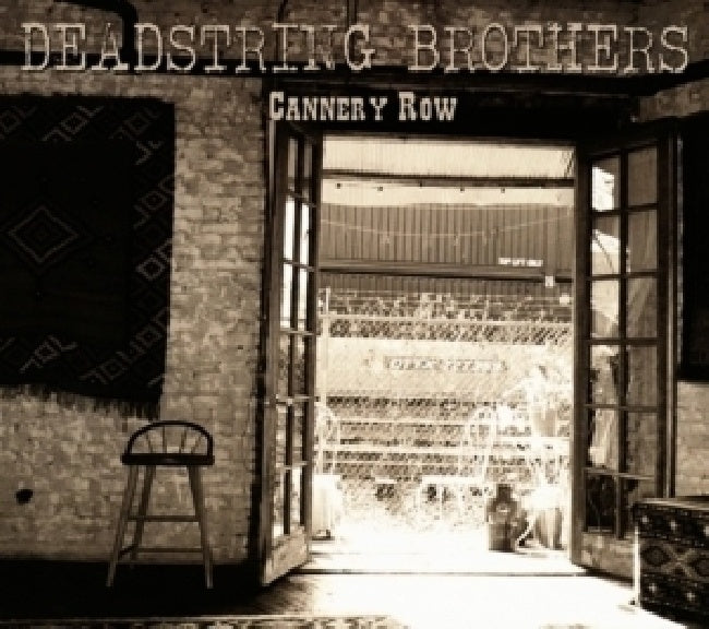 Deadstring Brothers - Cannery row (CD)