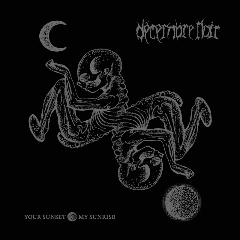 Decembre Noir - Your sunset / my sunrise (LP) - Velvet Music