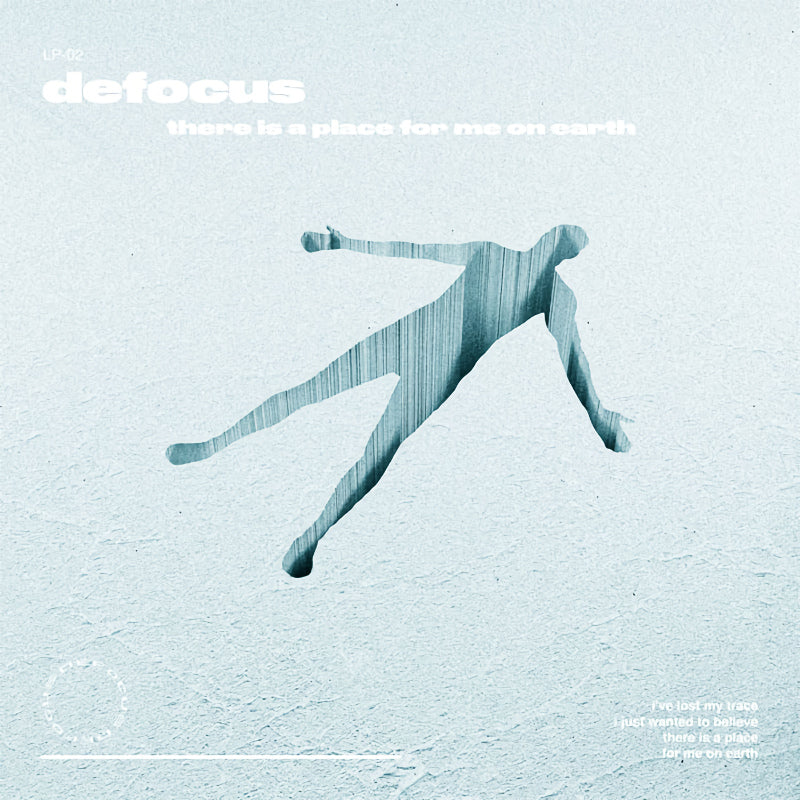 Defocus - There is a place for me on earth (LP)