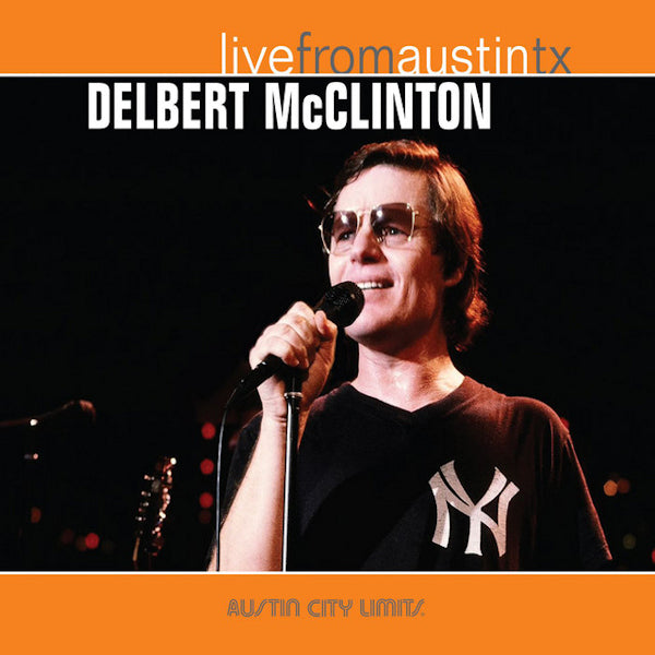 Delbert McClinton - Live from austin, tx (CD) - Velvet Music