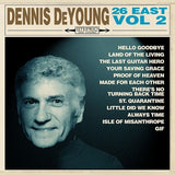 Dennis DeYoung - 26 east volume 2 (CD) - Velvet Music