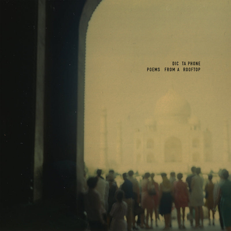 Dictaphone - Poems from a rooftop (coke bottle green) (LP) - Velvet Music