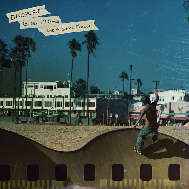 Dinosaur Jr. - Guess I'll Crawl (Live In Santa Monica) (LP) - Velvet Music