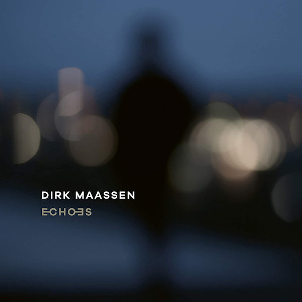 Dirk Maassen - Echoes (CD) - Velvet Music