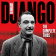 Django Reinhardt - The complete trios (CD) - Velvet Music