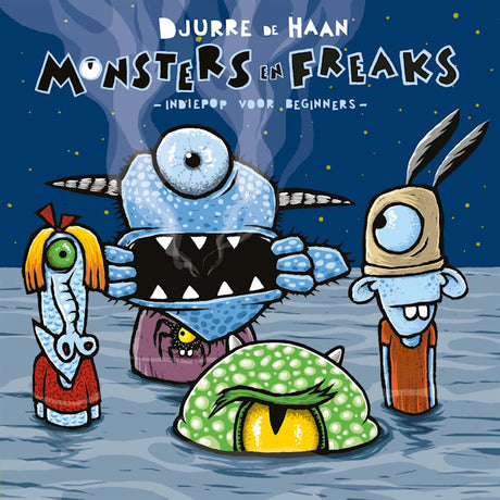 Djurre De Haan - Monsters en freaks -indiepop voor beginners- (LP) - Velvet Music