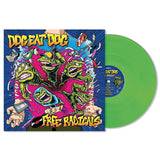 Dog Eat Dog - Free radicals (LP) - Velvet Music