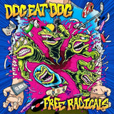 Dog Eat Dog - Free radicals (LP) - Velvet Music