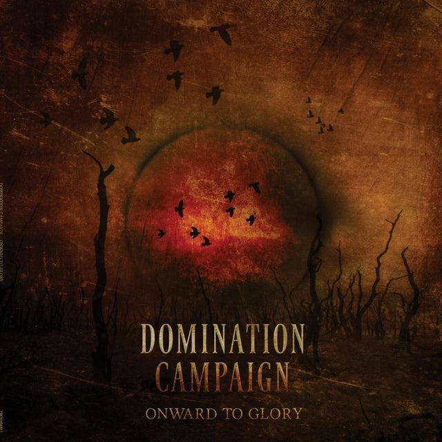 Domination Campaign - Onward to glory (LP) - Velvet Music