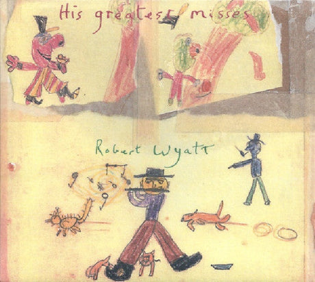 Robert Wyatt - His greatest misses (LP) - Velvet Music
