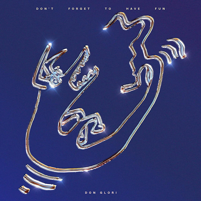 Don Glori - Don't forget to have fun (LP) - Velvet Music
