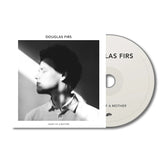 Douglas Firs - Heart of a mother (CD)