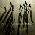 Doves - Constellations for the lonely (CD) - Velvet Music