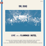 Dr. Dog - Live at a flamingo hotel (LP) - Velvet Music
