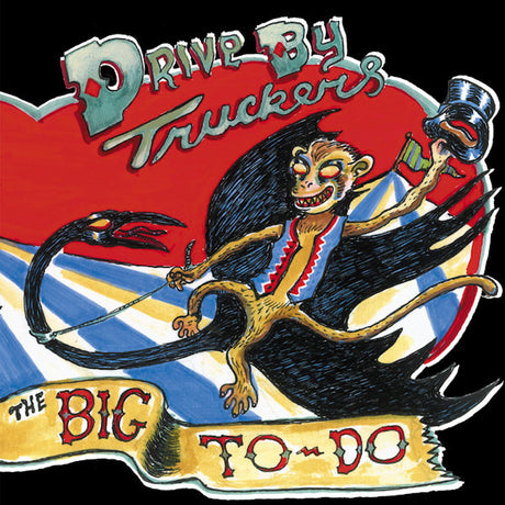 Drive-By Truckers - The big to-do (LP) - Velvet Music