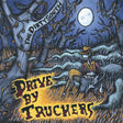 Drive-By Truckers - The dirty south -180gr- (LP) - Velvet Music