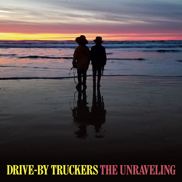 Drive-By Truckers - The unraveling (CD) - Velvet Music