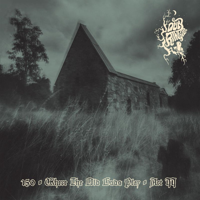 Dun Ringill - 150 where the old gods play act 2 (LP) - Velvet Music