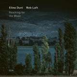 Elina Duni - Rob Luft - Reaching for the moon (CD)