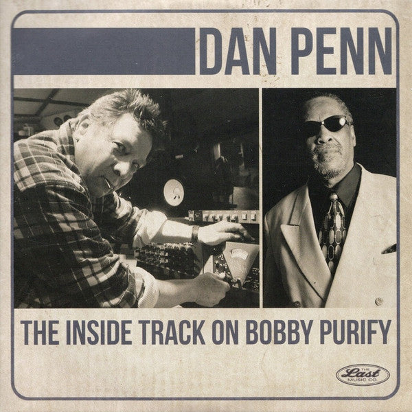 Dan Penn - The Inside Track On Bobby Purify (CD) - Velvet Music