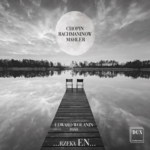 Chopin/rachmaninov/mahler - Rzeka et...nocturne op.62/10 préludes op.23/adagietto (CD)