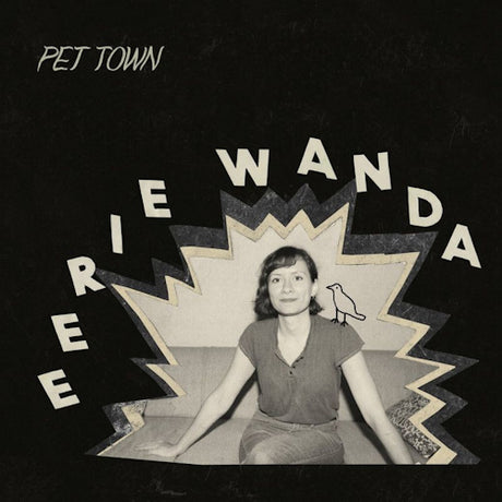 Eerie Wanda - Pet town (LP) - Velvet Music