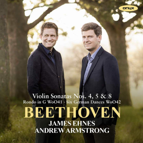 James Ehnes - Beethoven violin sonatas 4 5 8 (CD) - Velvet Music
