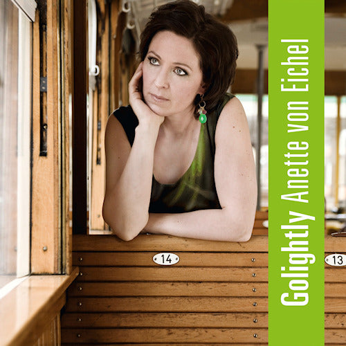 Anette Von Eichel - Golightly (CD) - Velvet Music