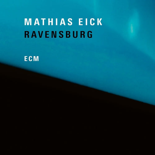Mathias Eick - Ravensburg (CD) - Velvet Music