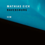Mathias Eick - Ravensburg (LP) - Velvet Music