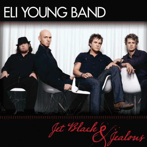 Eli Young Band - Jet black & jealous (CD) - Velvet Music