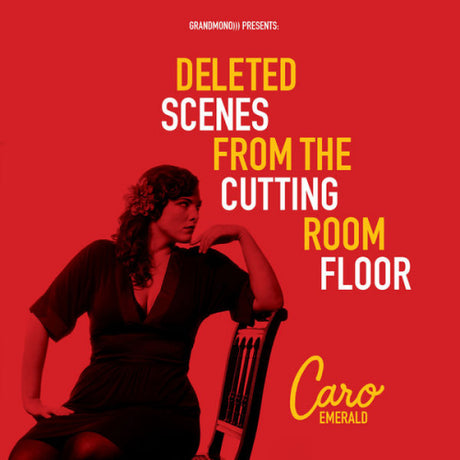 Caro Emerald - Deleted scenes from the cutting room floor (LP)