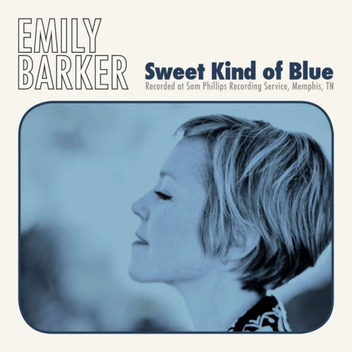 Emily Barker - Sweet kind of blue (LP) - Velvet Music