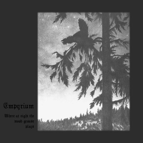 Empyrium - Where at night the wood grouse plays (CD) - Velvet Music