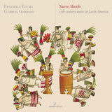 Ensemble Elyma - Nuevo mundo: 17th century music in Latin America (CD)