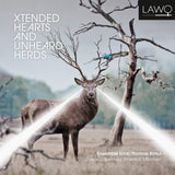 Ensemble Ernst - Xtended hearts and unheard herds (CD) - Velvet Music