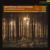 M.a. Charpentier - Meditations pour le careme (CD)